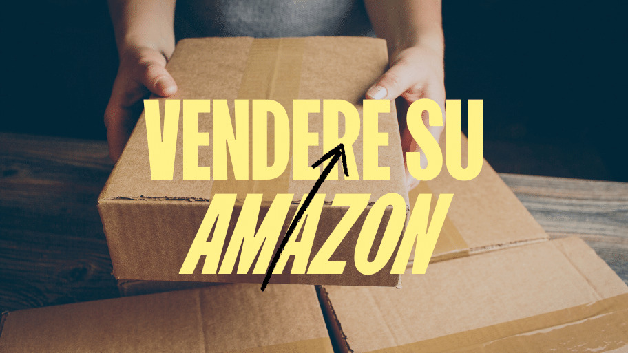 Vendere su Amazon in modo professionale 1